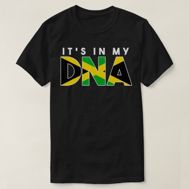 T-shirt It's In My DNA Jamaican  (Design devant)