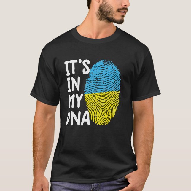 T-shirt It's in My DNA Ukraine Tee Ukrainian Ukraine Flag  (Devant)