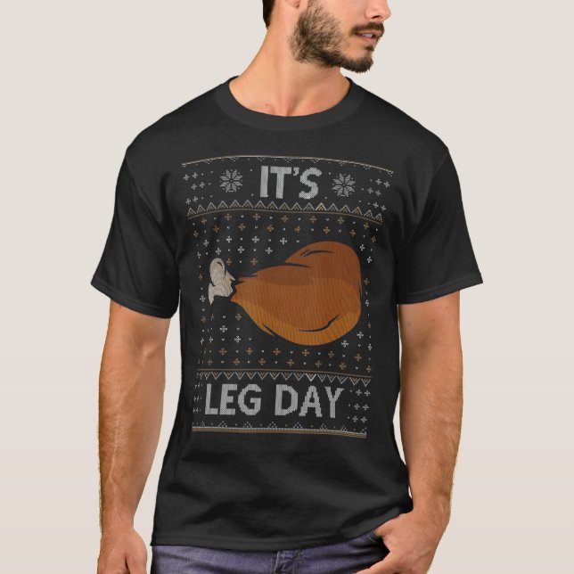 T-shirt It's Leg Day   Workout Turkey Thanksgiving Ugly Sw (Devant)