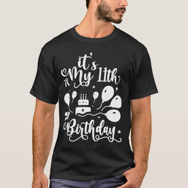 T-shirt It's My 11th Birthday Cute 11 Years Old Birthday P (Devant)