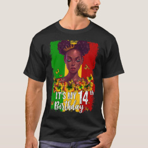 T-shirt It's My 14th Birthday 14 Years Old Black Melanin W