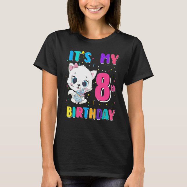 T-shirt It's My 8th Birthday Girl  Cat Birthday 8 Year Old (Devant)
