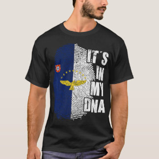T-shirt Its my DNA Azores Flag Portugal Patriotic Portugue