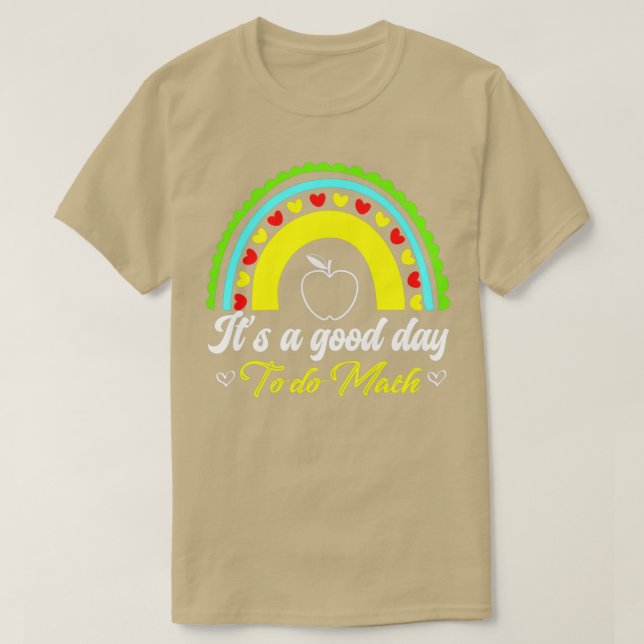 T-shirt Itx27s a Good Day to Do Math Apple Rainbow Party (Design devant)