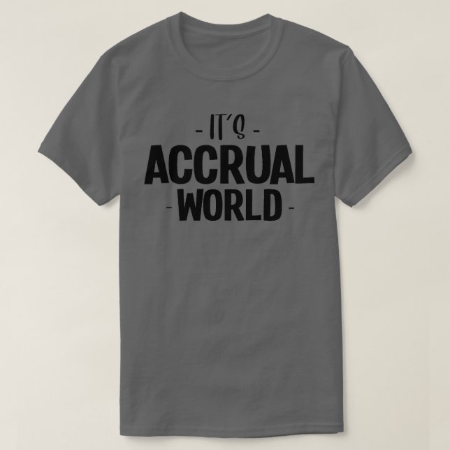 T-shirt Itx27s comptabilité d'exercice 27 (Design devant)