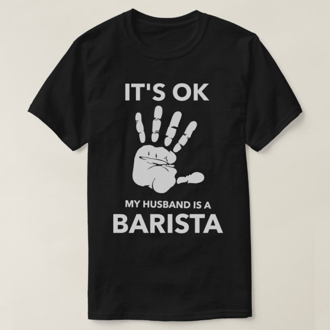 T-shirt ITx27S OK MON MARI EST UN BARISTA (Design devant)