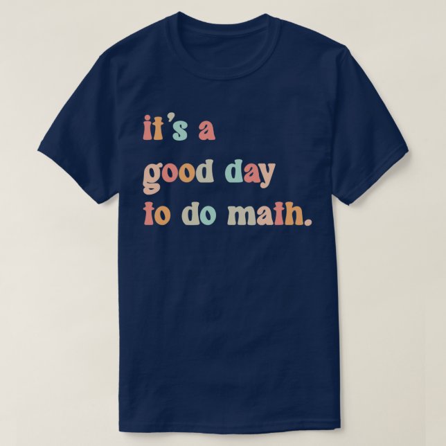 T-shirt Itx27s Un bon jour pour faire les maths 52 (Design devant)