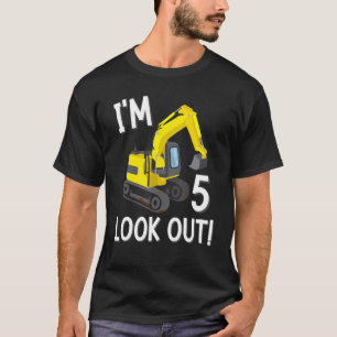 T-shirt Iu2019m 5 Look Out 5th Birthday Boy Construction P