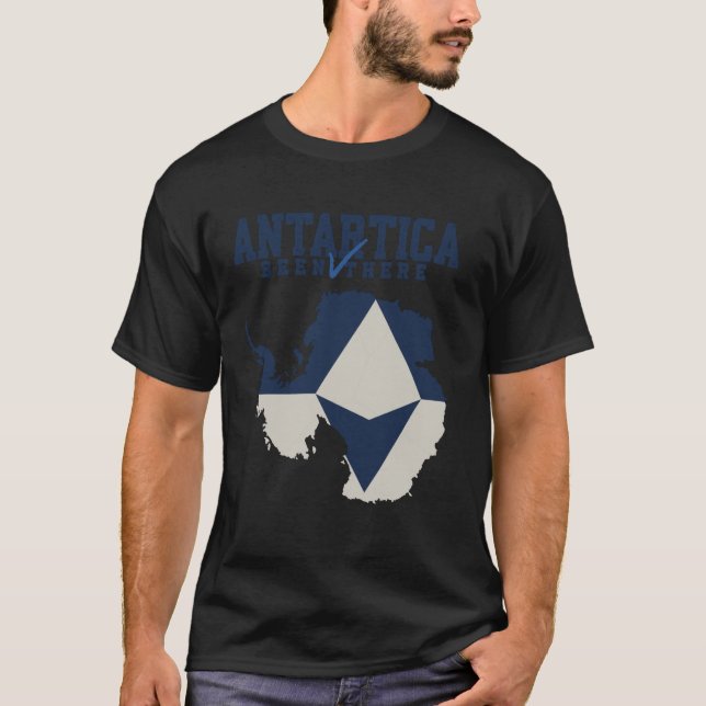 T-shirt I've Been There Map Flag of Antarctica South Pole  (Devant)