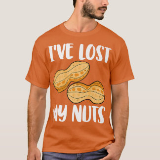 T-shirt I've Lost My Nuts Funny Gender Reveal