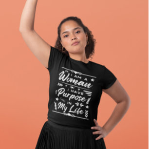 T-shirt IWD Je Suis Une Femme Que J'Ai Un But Dans Ma Vie