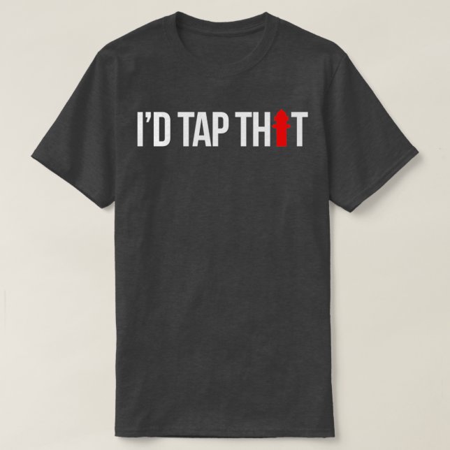 T-shirt Ix27D Appuyez Sur Ce Pompier Drôle (Design devant)