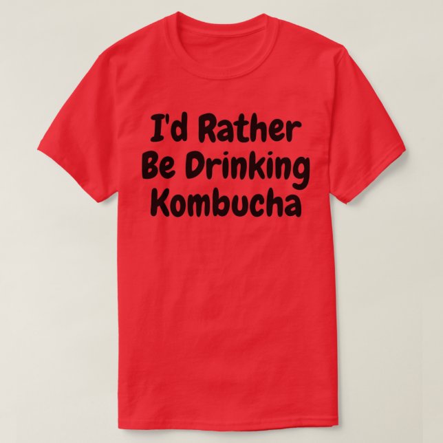 T-shirt Ix27d Plutôt Boire Kombucha (Design devant)