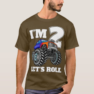 T-shirt Ix27m 2 Letx27s Roll Monster Truck 2e Anniversaire