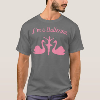 T-shirt Ix27m a Ballerina Funny Duck Ballerina pour Ballet
