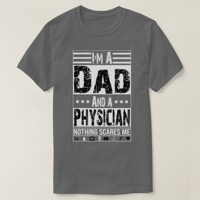 T-shirt Ix27m A Dad And Physician Practitioner For Men Fat (Design devant)