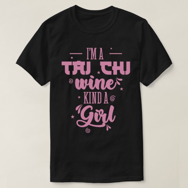 T-shirt Ix27m a Tai Chi Vin Genre une fille Taijiquan (Design devant)