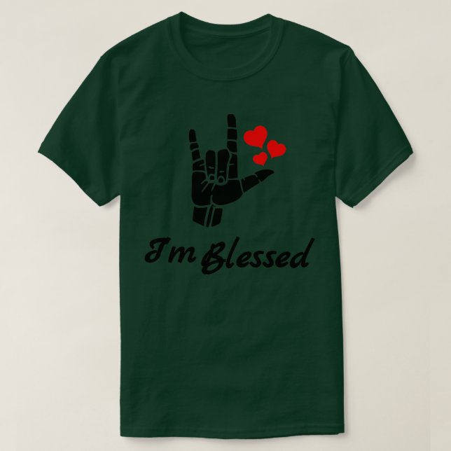 T-shirt Ix27M BLESSED ASL Sign Language Design 1 (Design devant)