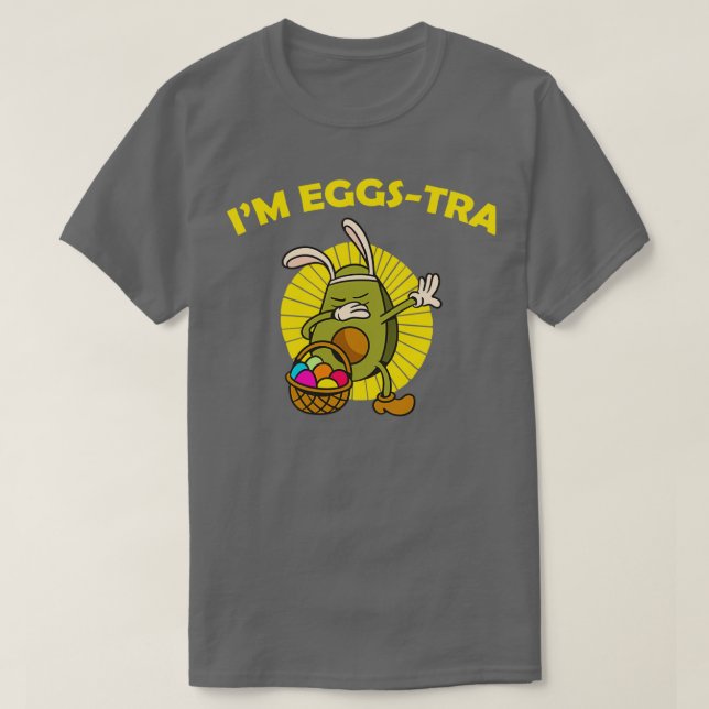 T-shirt Ix27m Eggstra Drôle Avocado Dabbing Pâques (Design devant)