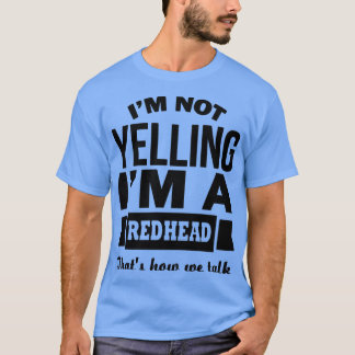 T-shirt Ix27m ne hurle pas ix27m une rousse qui x27s comme