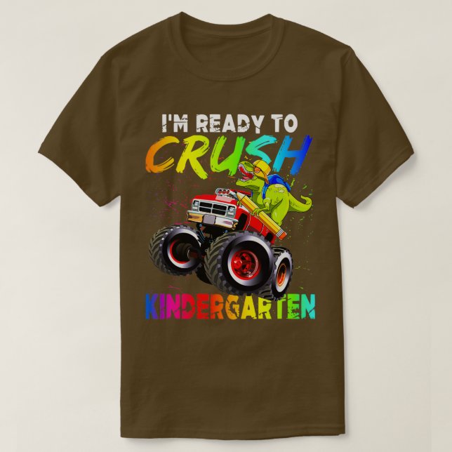 T-shirt Ix27m Ready To Crush Kindergarten Dinosaur Monster (Design devant)
