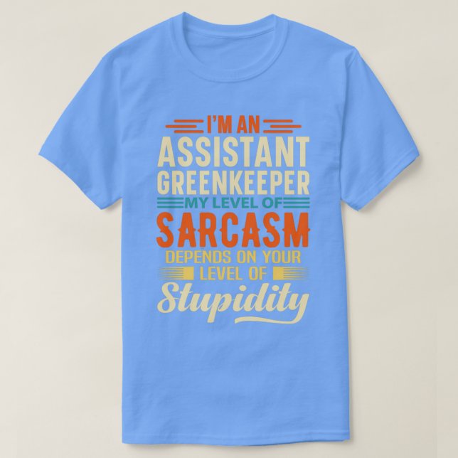 T-shirt Ix27m Un Greenkeeper Assistant 2 (Design devant)