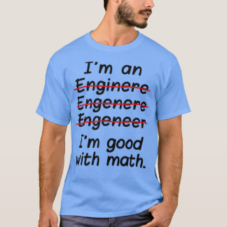 T-shirt Ix27m un ingénieur Ix27m Bon à Math 3