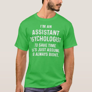 T-shirt Ix27m un psychologue assistant pour gagner du temp