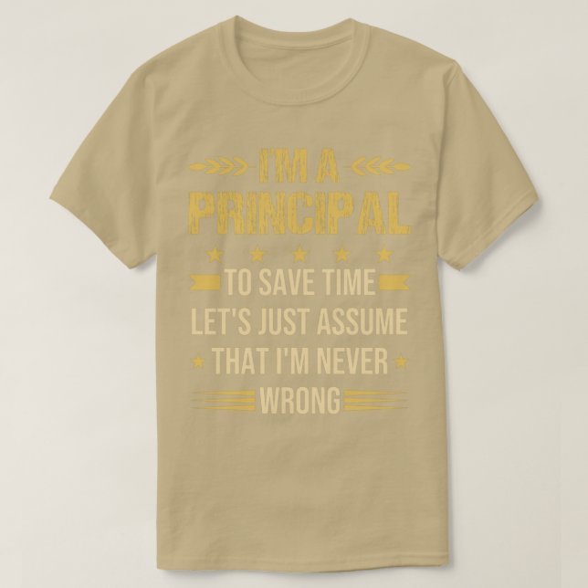 T-shirt Ix27m une école principale Funny Citation principa (Design devant)