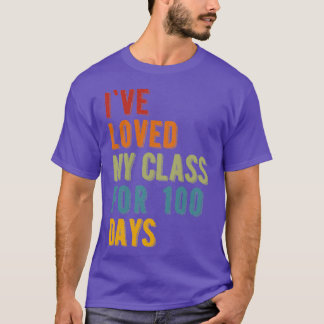 T-shirt Ix27ve A Aimé Ma Classe Pendant 100 Jours Enseigna