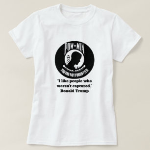 T-shirt "J’aime les gens qui n’ont pas été capturés." Trum