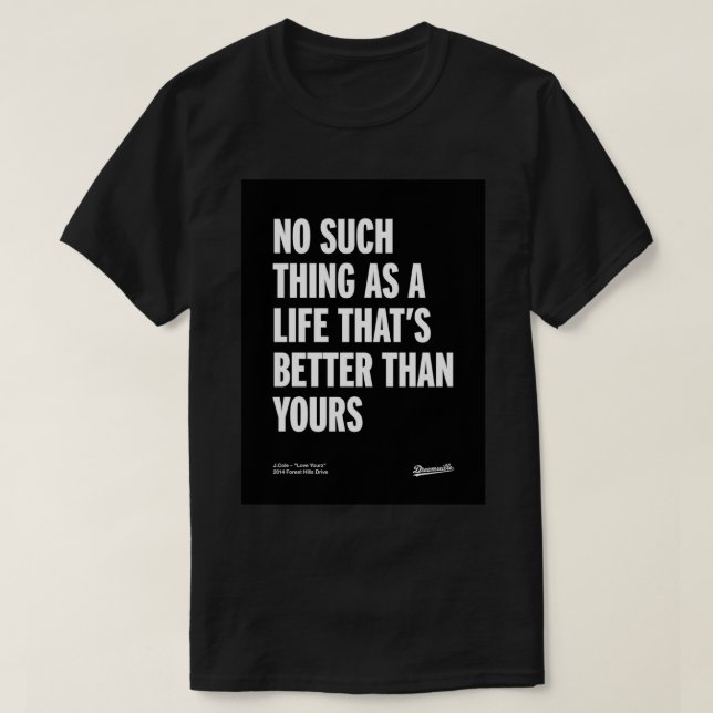 T-shirt J Cole – Love Yourz (2014 Forest Hills Drive) Post (Design devant)