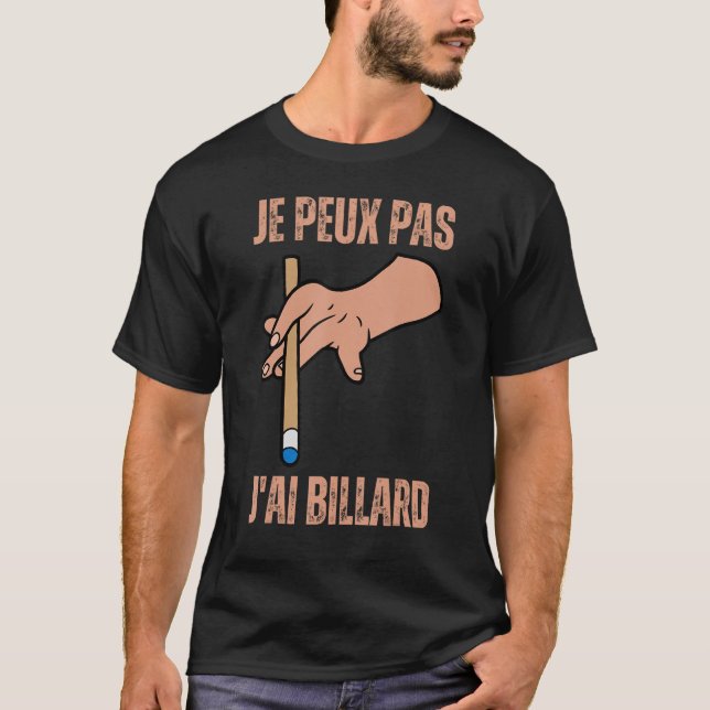 T-shirt J Pas J ai Billiard 8 Ball Pool Snooker (Devant)