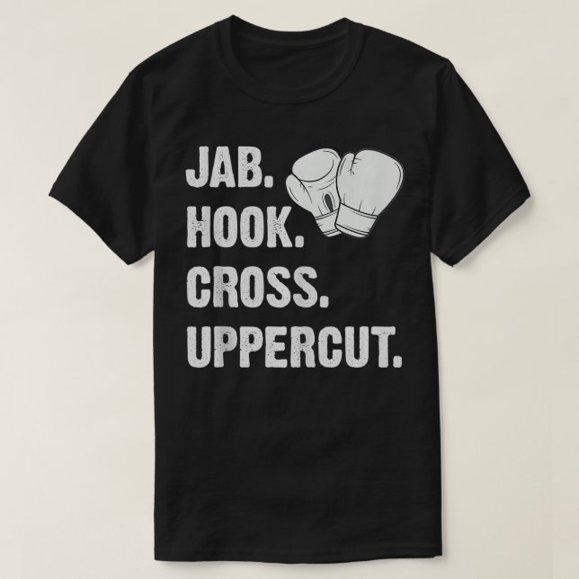 T-shirt Jab Hook Cross Uppercut Funny Martial Arts Kickbox (Design devant)