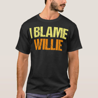 T-shirt J'Accuse Willie Funny Friends Humour Buddy Connais