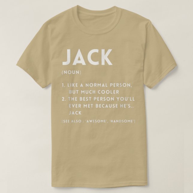 T-shirt Jack Definition Funny Personalized Name For Jack B (Design devant)