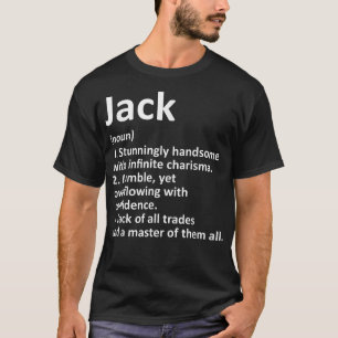 T-shirt JACK Définition Nom personnalisé Amusant Anniversa