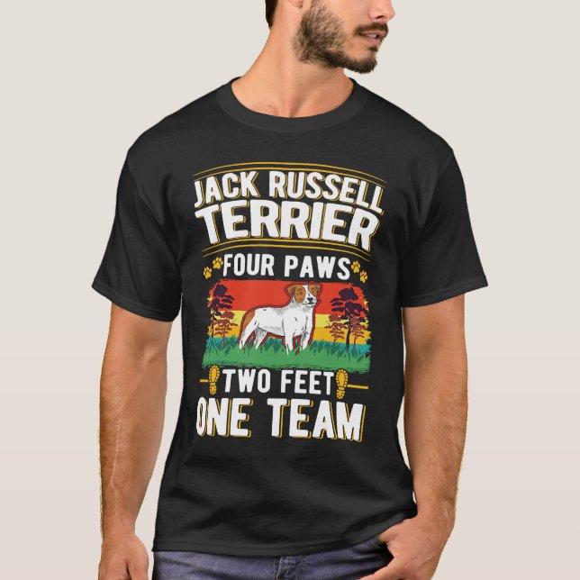 T-shirt Jack Russell Terrier four paws two feet one team (Devant)