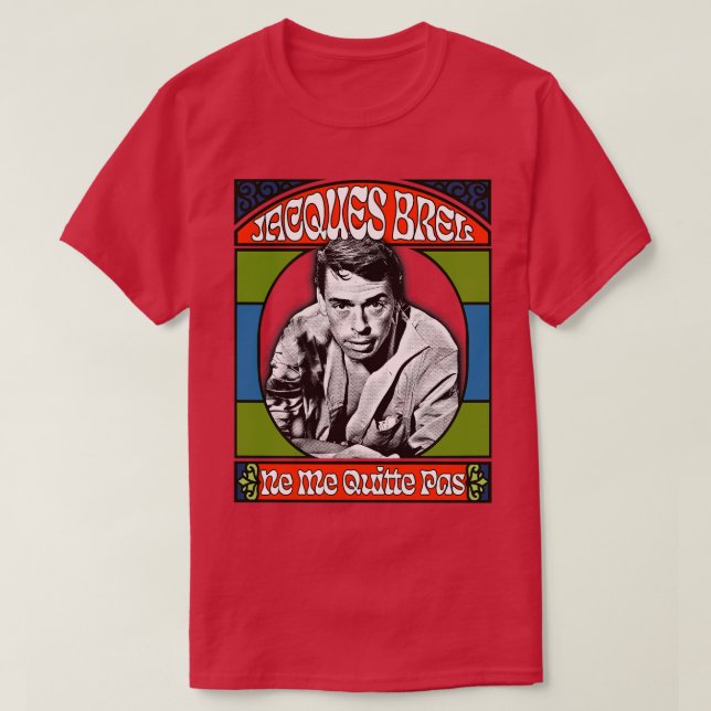 T-shirt Jacques Brel Retro Fan Design (Design devant)