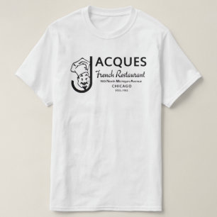 T-shirt Jacques French Restaurant, Chicago, Illinois