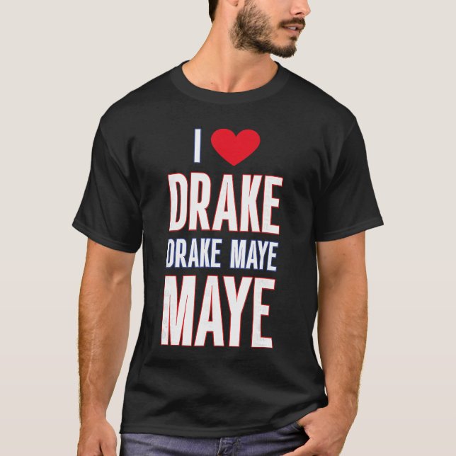 T-shirt J'adore Drake drek Maye Maye (Devant)