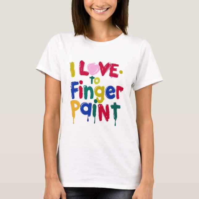 T-shirt J'adore la peinture sur doigt (Devant)