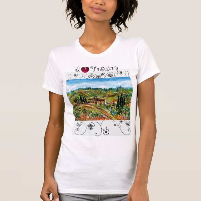 T-SHIRT J'ADORE LA TUSCANE, VIEILLE FERME DANS LE PAYSAGE  (Devant)