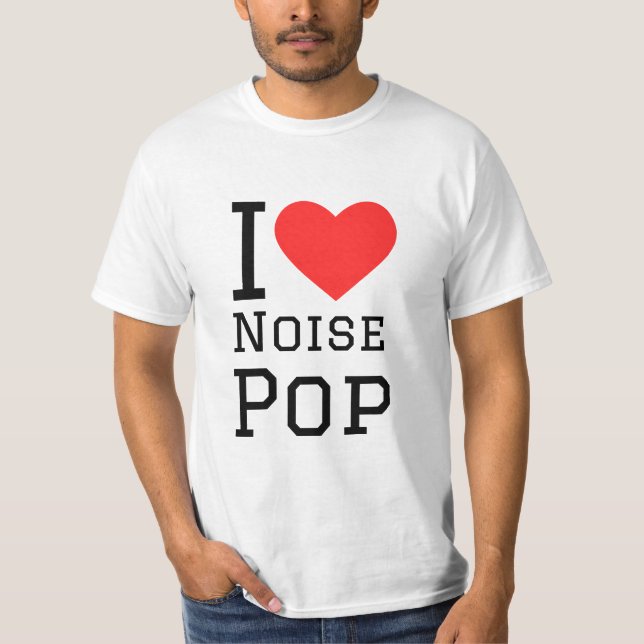 T-shirt J'adore le bruit pop (Devant)