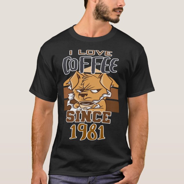 T-shirt J'adore le café depuis 1981 (Devant)