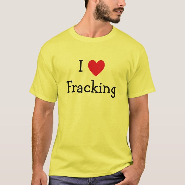 T-shirt J'adore le fracking (Devant)