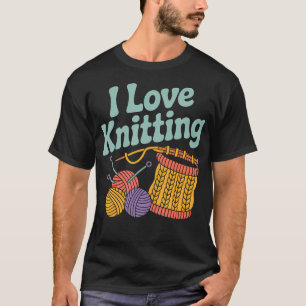 T-shirt J'adore le métier à tricoter Fierté de tricoteuse