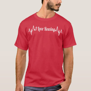 T-shirt J'adore le rythme cardiaque rétro d'aviron