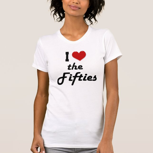 T-shirt J'adore les années 50 (Devant)