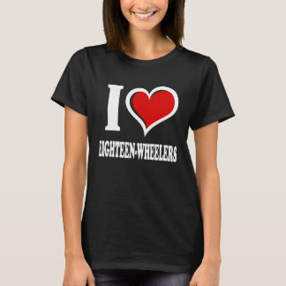 T-shirt J'adore les camions à dix-huit roues je cœur